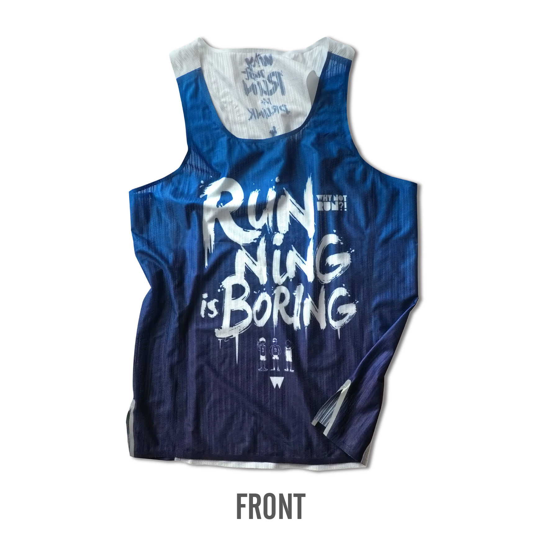 RUNNING IS BORING - Singlet - Blue Series