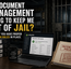Document Management Compliance — Will it keep you out of Jail?