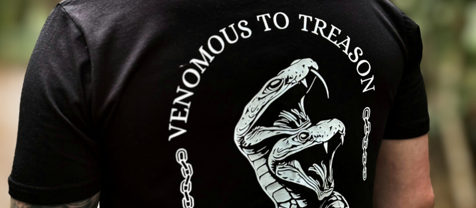 Venomous To Treason