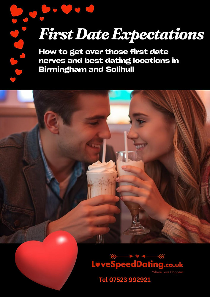 First Date Expectations Birmingham Solihull