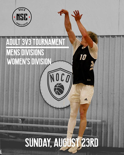 NOCO Basketball August 23rd Adult 3v3 Tournament