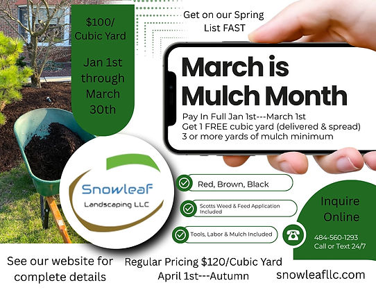 2026 march is mulch month Snowleaf flyer.jpg