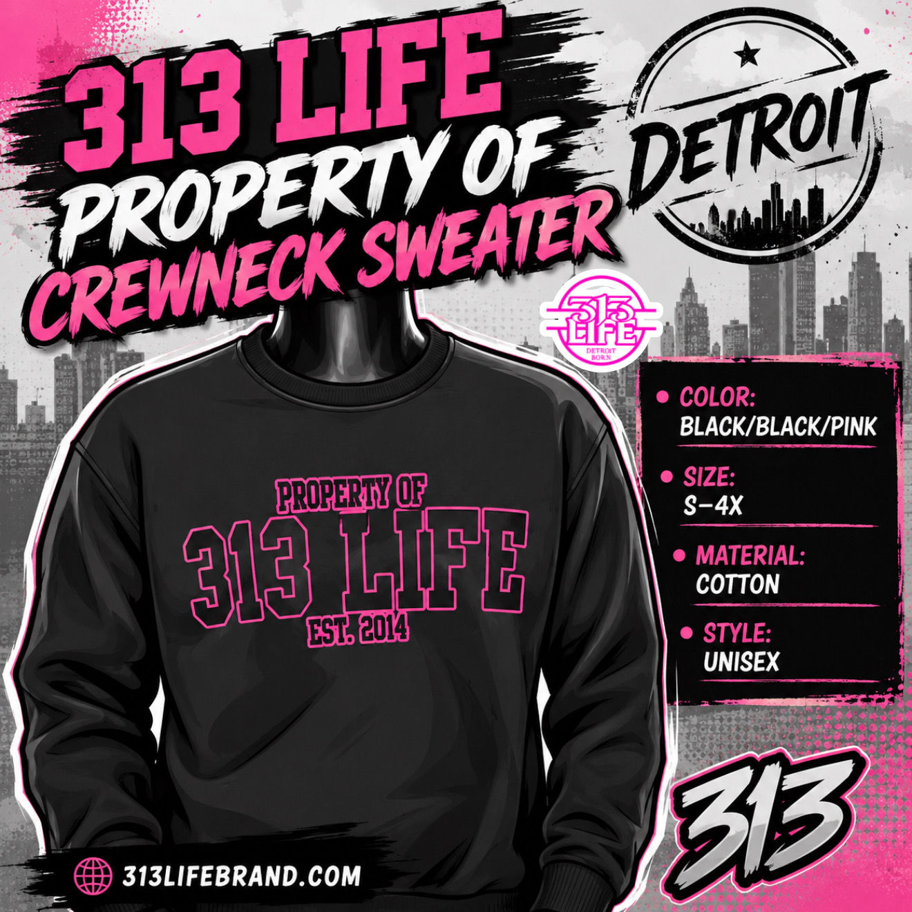 313 LIFE Property Of Crewneck Sweater