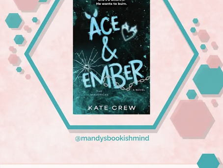 Ace and Ember -Kate Crew