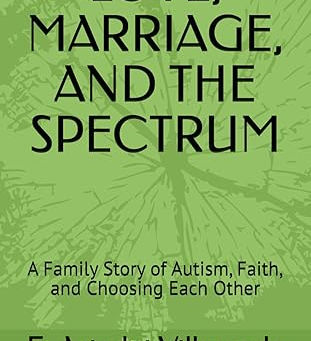 Love, Marriage, And The Spectrum