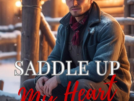 Saddle Up My Heart