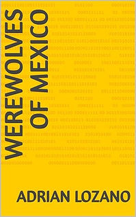 Werewolves Of Mexico