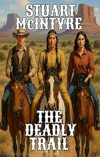 The Deadly Trail