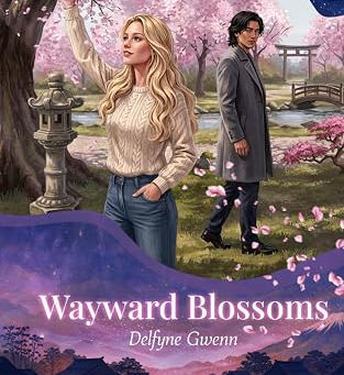 Wayward Blossoms