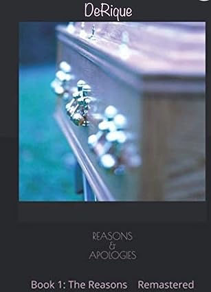 The Reasons And Apologies