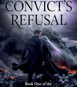 The Convict's Refusal