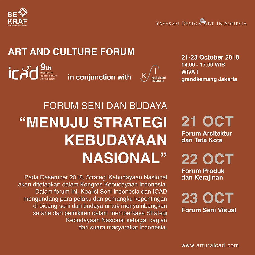 Art and Culture Forum : Menuju Strategi Kebudayaan Nasional