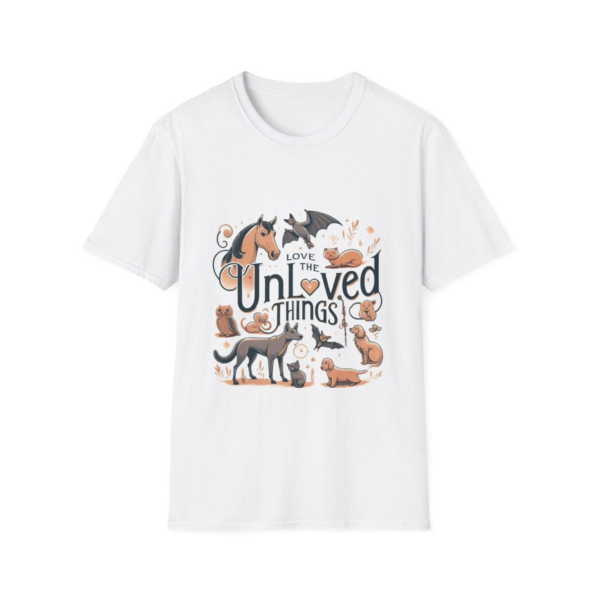 Love the Unloved Things T-Shirt