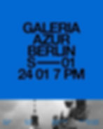 Session I, Galeria Azur Berlin