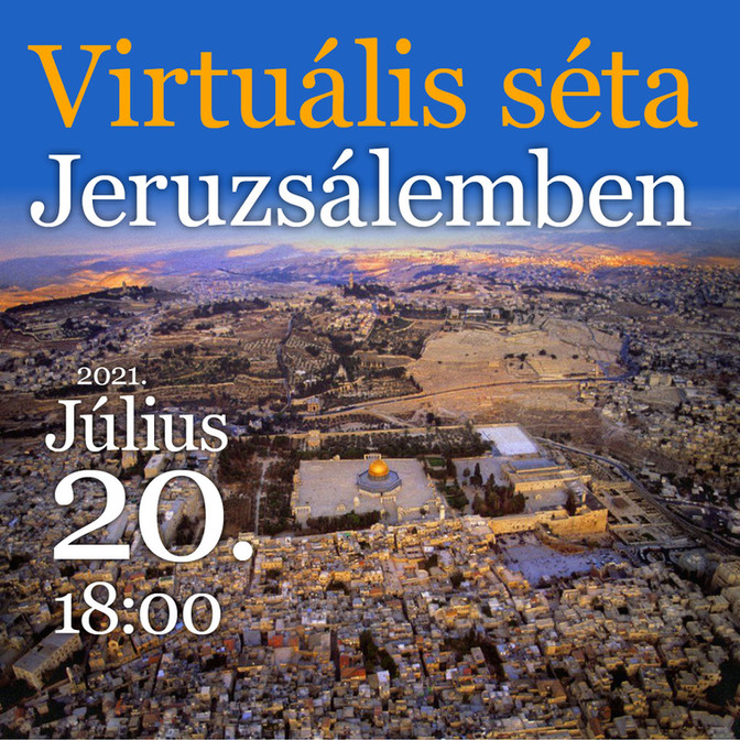 "TÉRKÉP E TÁJ" JERUZSÁLEM A BIBLIÁBAN