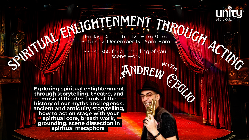 Spiritual Enlightenment Through Acting w/ Andrew Ceglio