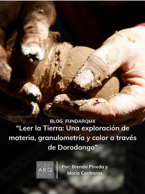 LEER LA TIERRA: UNA EXPLORACIÓN DE MATERIA,GRANULOMETRÍA Y COLOR A TRAVÉS DEL DORODANGO