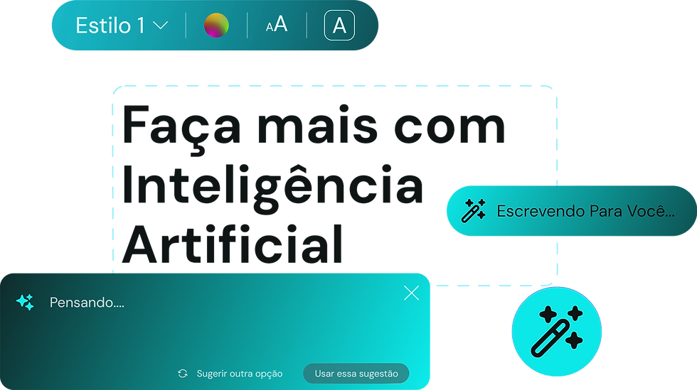 Interface de edição com o texto Faça mais com Inteligência Artificial.