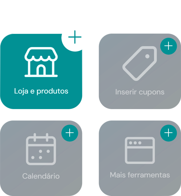Loja, cupons, calendário e ferramentas