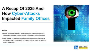 How Cyber-Attacks Impacted Family Offices