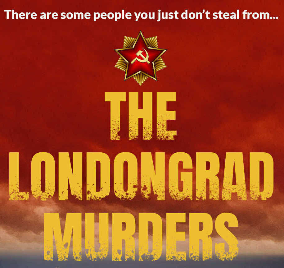THE LONDONGRAD MURDERS will be released on Friday 29th August 2025. 