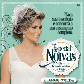 Especial Noivas - Por Emanuela Jerônimo & Amigos