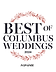 Best of Weddings Columbus 2024