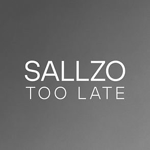 Sallzo - Too-Late Cover (1280x1280).jpg