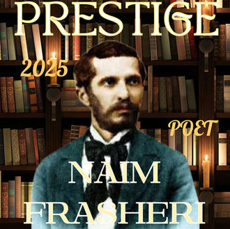 Naim Frashëri – Apostulli i Rilindjes Kombëtare