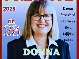 Donna Strickland – Drita që theu kufijtë e gjinise për fizikën.