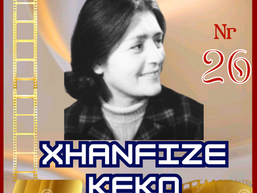 Xhanfize Keko:
Syri mendja dhe shpirti i Butë i Kinemasë Shqiptare.