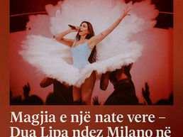 Magjia e Dua Lipës ndez qiellin e Milanos – Një natë Qershori e paharruar.
