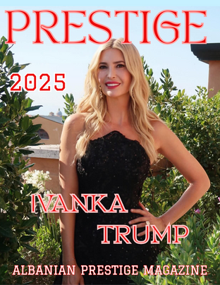 ✨️“Ivanka Trump: Kur një Grua ndërton Udhë në Manhattan... dhe Magji në Sazan”