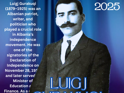 Luigj Gurakuqi – Një Korife i Mendimit dhe Veprimit Kombëtar