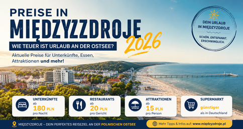 Preise in Międzyzdroje 2026 – Wie teuer ist Urlaub an der Ostsee?