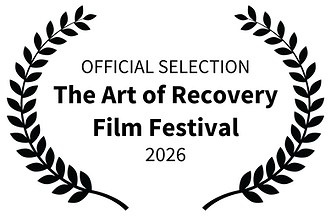 OFFICIAL SELECTION - The Art of Recovery Film Festival - 2026 (3).png