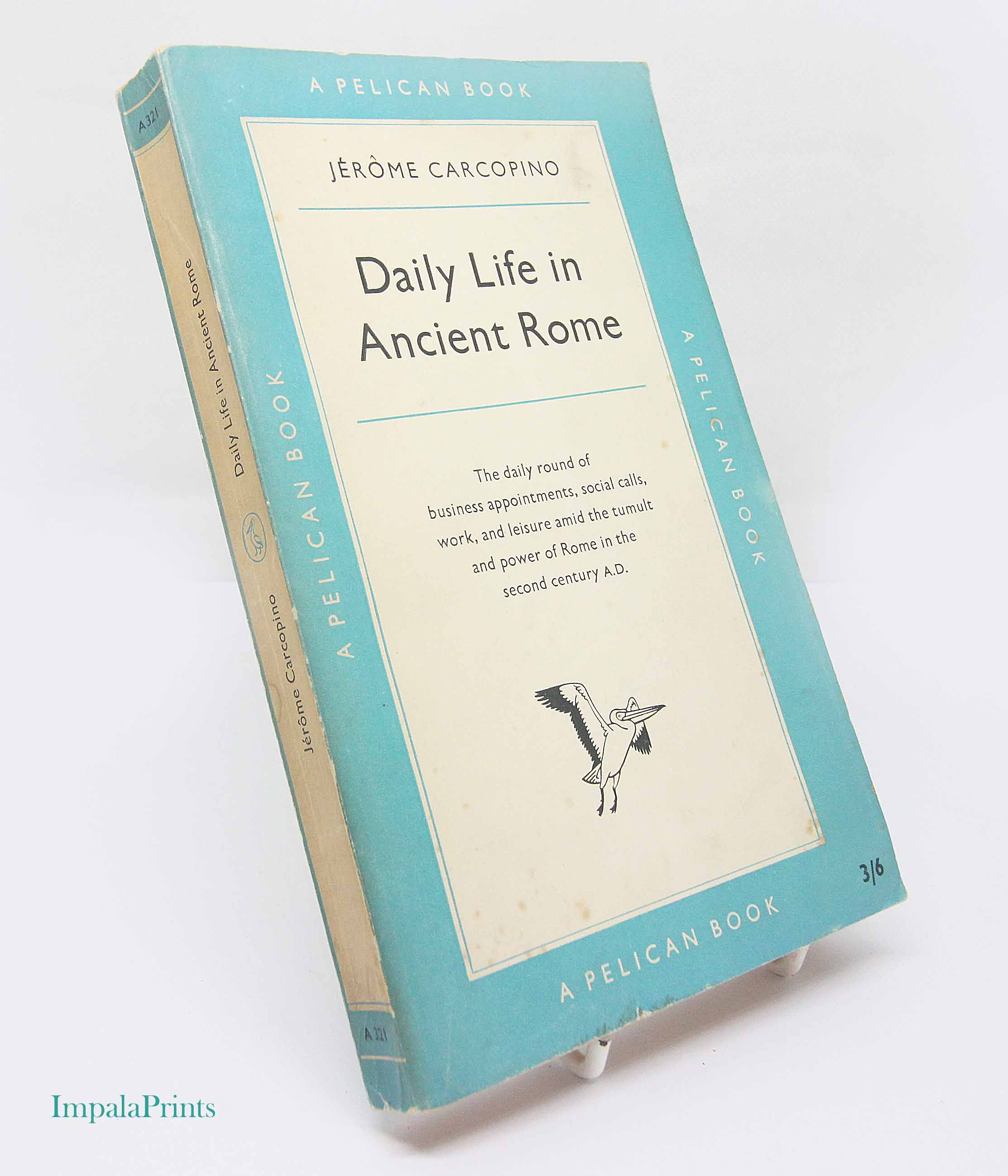 Daily life in Ancient Rome