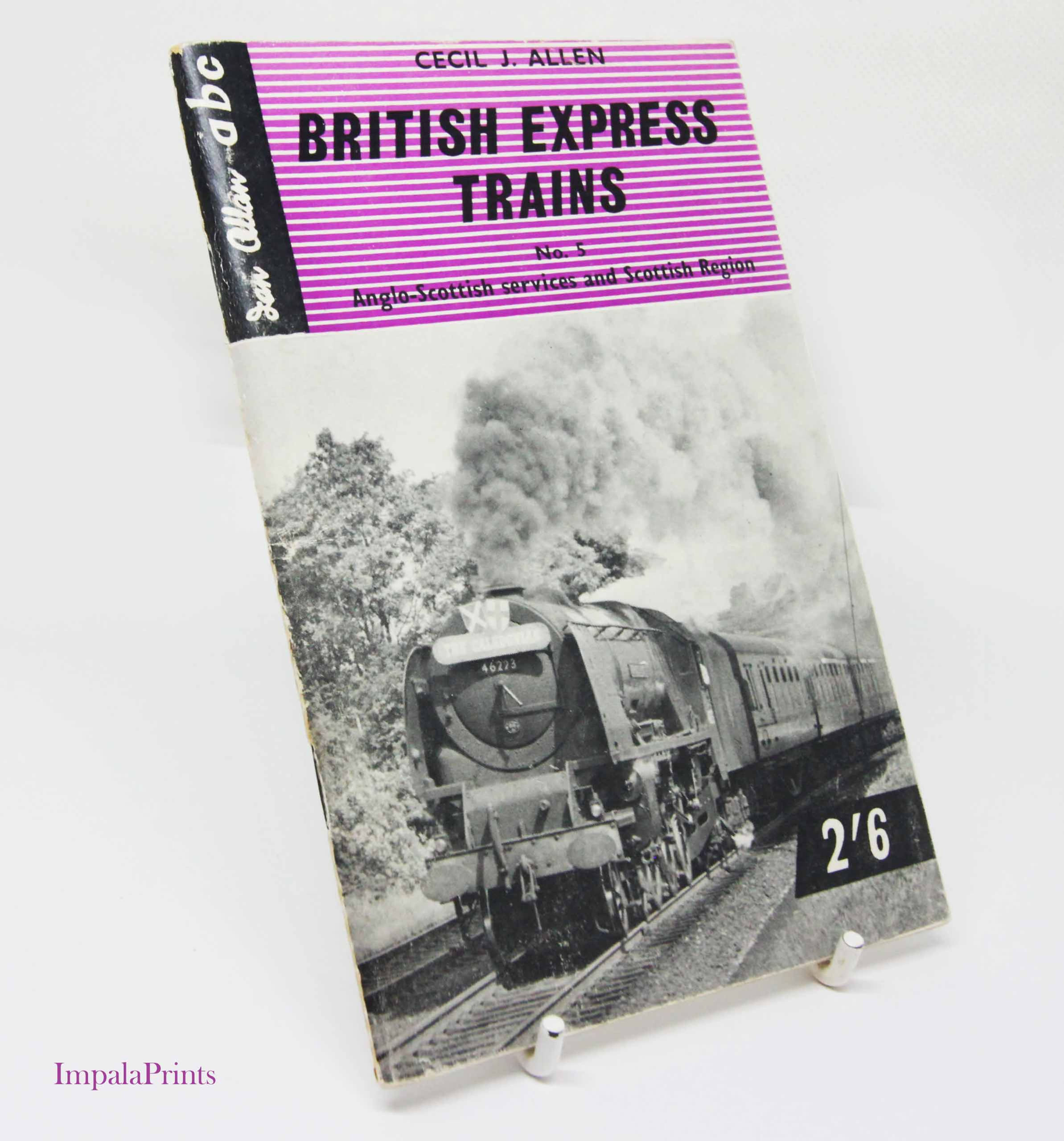 British Express Trains; Anglo-Scottish Region.