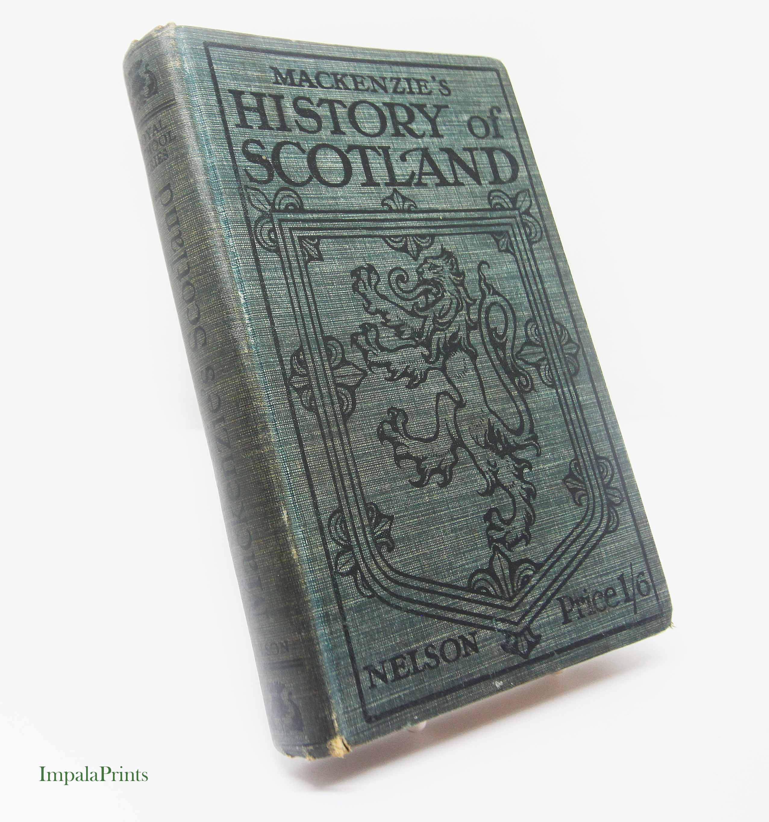 Scottish History Book of Stories Illustrated 1920s, Vintage Scotland Travel Guid
