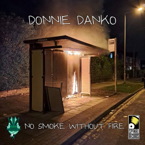 Donnie Danko - No Smoke Without Fire EP - SPYNAL028