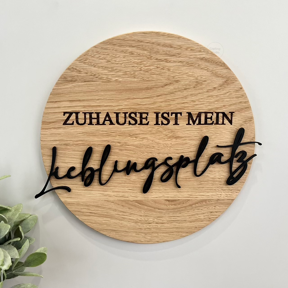 Holzschild {Zuhause ist mein Lieblingsplatz}, Vorderansicht