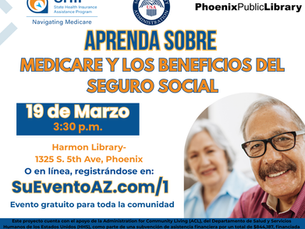 Expertos ofrecerán foro gratuito en español sobre Seguro Social y Medicare en Phoenix y vía internet