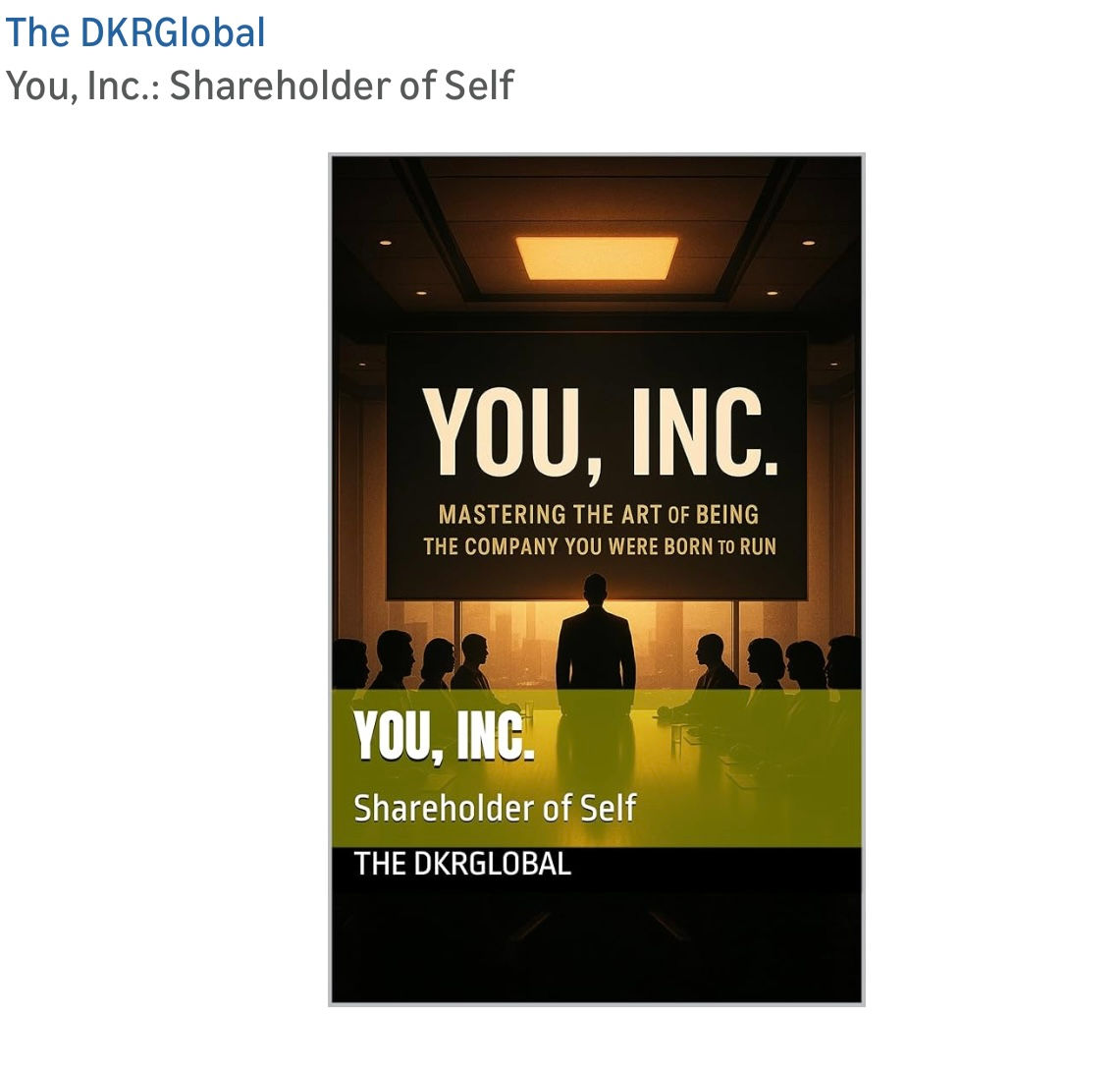 You, Inc “Shareholder of Self”