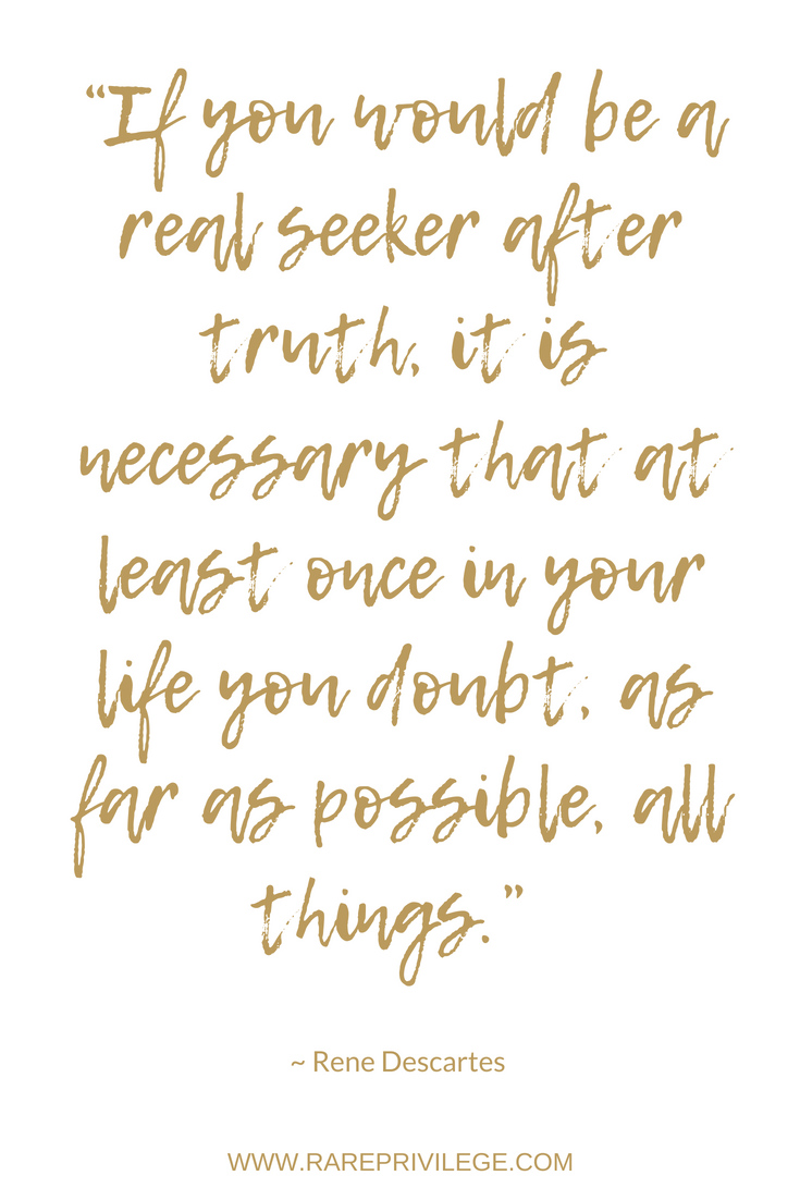 truth seeker Rene Descartes