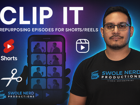 Clip It thumbnail for blog on repurposing episodes into Shorts/Reels—Swole Nerd Productions creator in studio, phone preview of vertical clips, scissors/audio motif, YouTube Shorts and Instagram Reels logos.