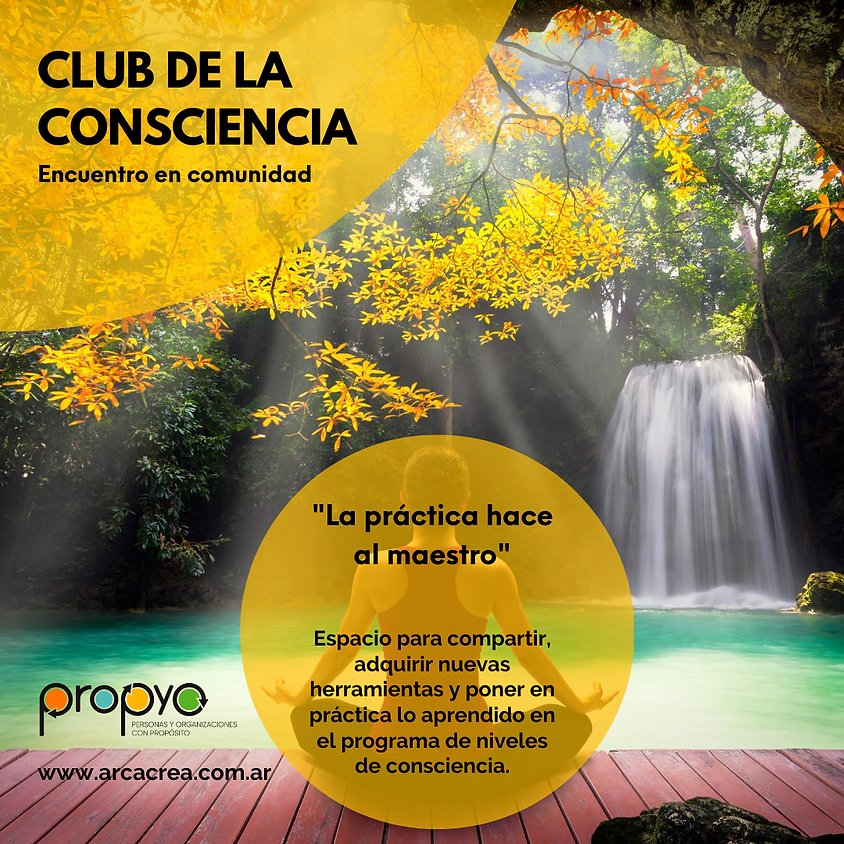 Club de la Consciencia - Encuentro 1