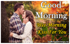 51 Good Morning Kiss Images For Lover 51 Good Morning Kiss Images For Lover