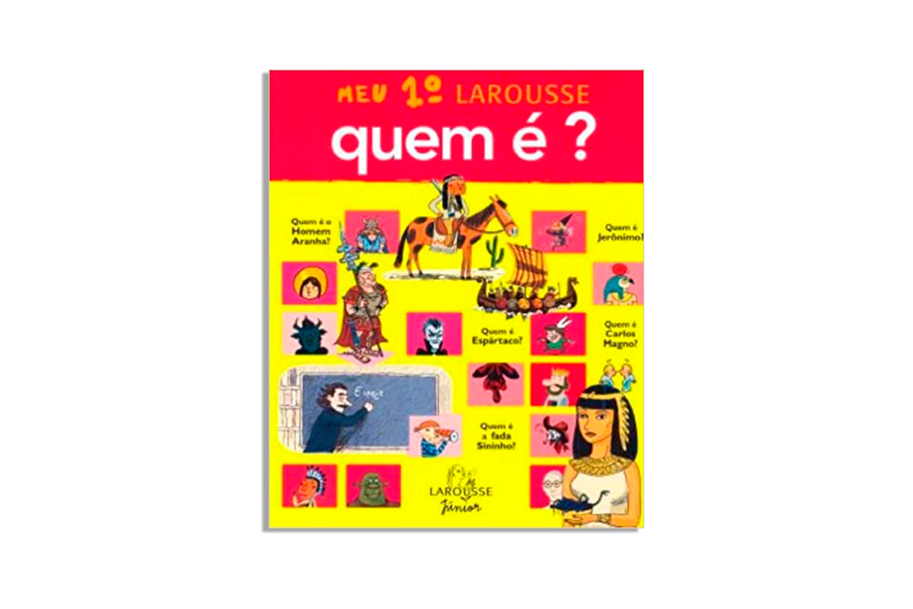 Meu 1º Larousse: Quem é?