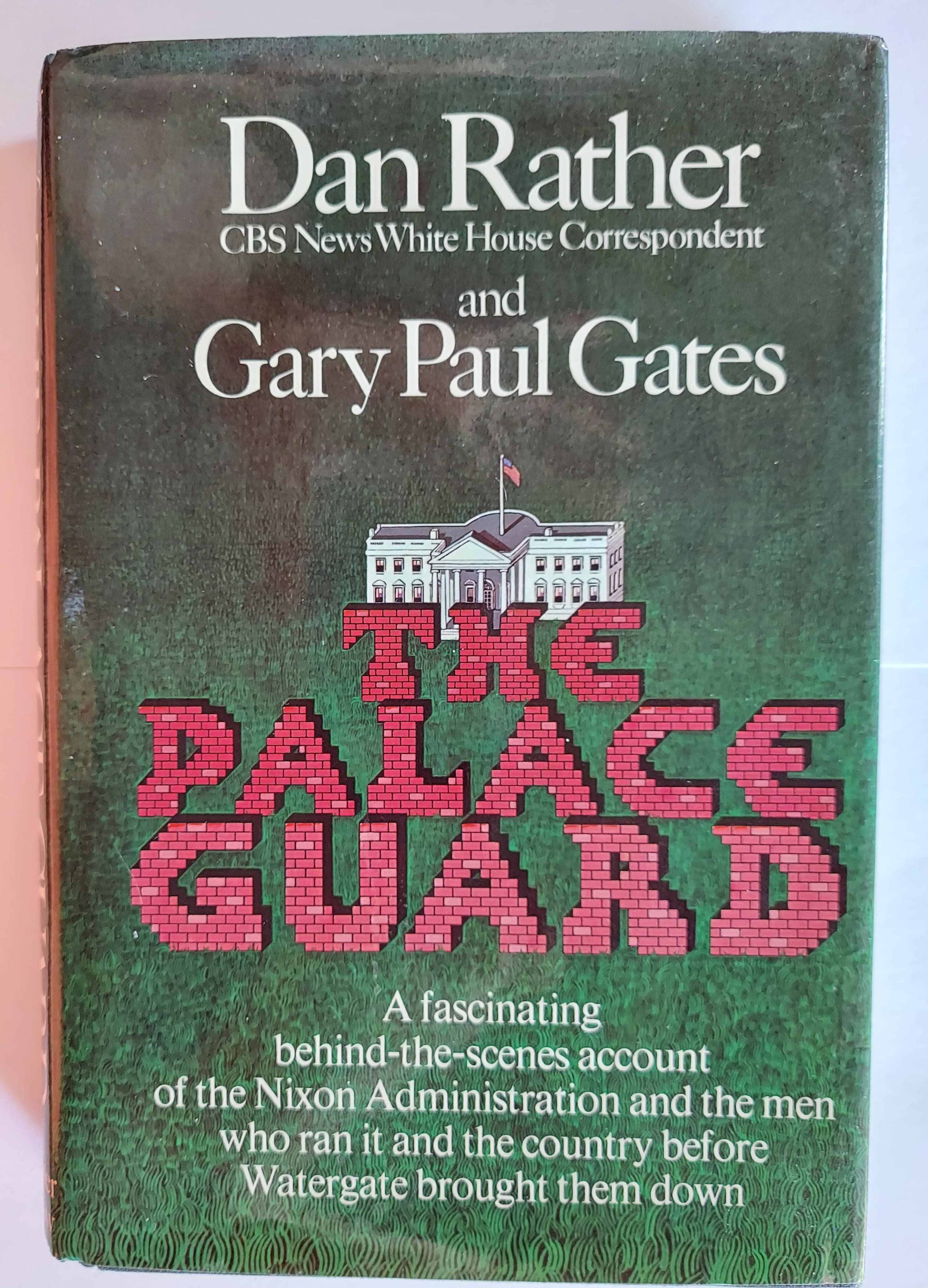 Place Guard, The (first edition) by Dan Rather and Gary Paul Gates