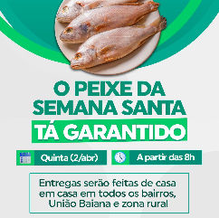 Itagimirim| Prefeitura fará entrega de peixes da semana santa em casa 